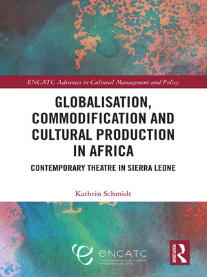 cover image of Globalisation, Commodification and Cultural Production in Africa